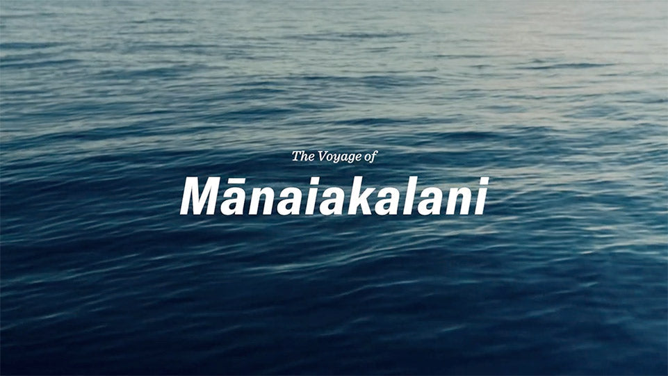 The Voyage of Mānaiakalani | Trailer